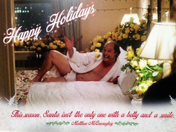 "Sexy, huh?" Matthew laughingly said about his holiday card showing him wearing a grin, white briefs and nothing else, from a scene in his new film, “Gold.”