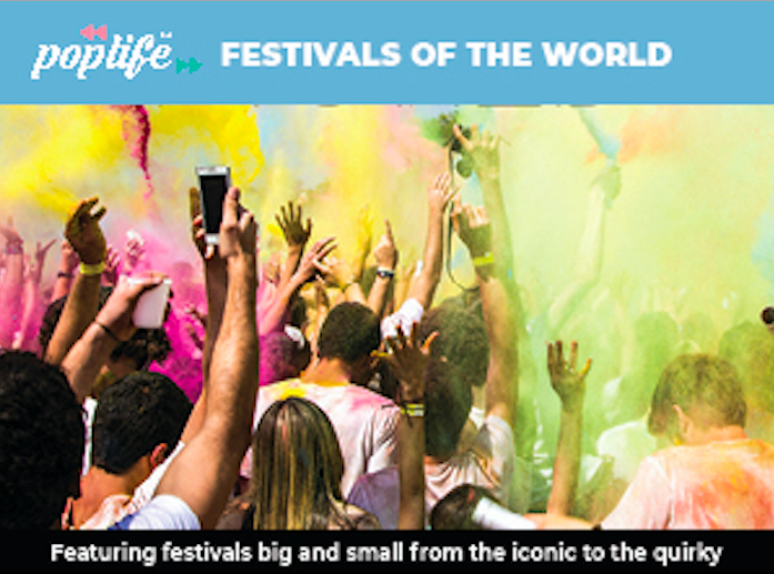 poplife festivals of the world