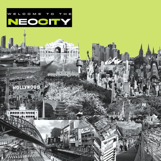 Welcome to the NeoCiTy