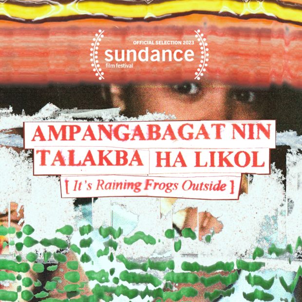 Ampangabagat Nin Talakba Ha Likol (It's raining frogs outside) is the first Sambal short film to be included in the Sundance Film Festival's official selection of under 30-minute films. (Contributed)